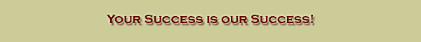 Your success is our success!